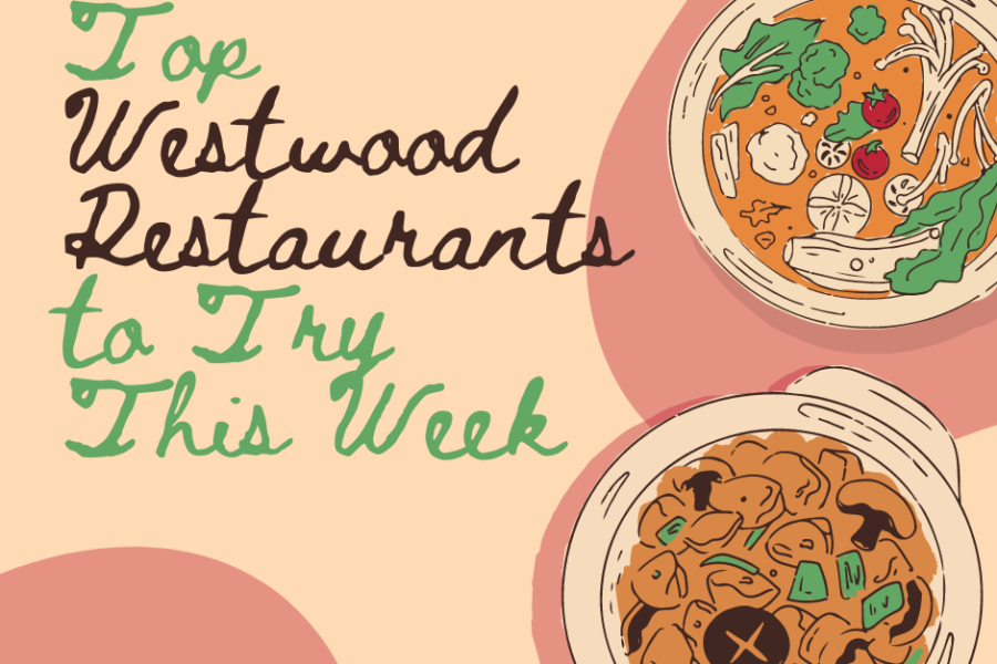 Looking for new top Westwood restaurants to visit this week? We've got you!