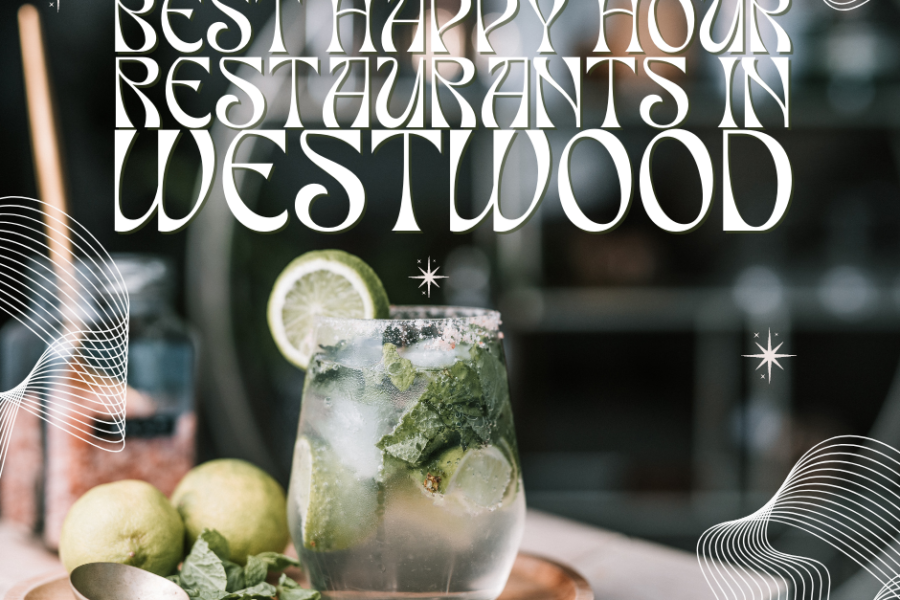 Get the drinks pouring with Westwood restaurants that offer happy hour.